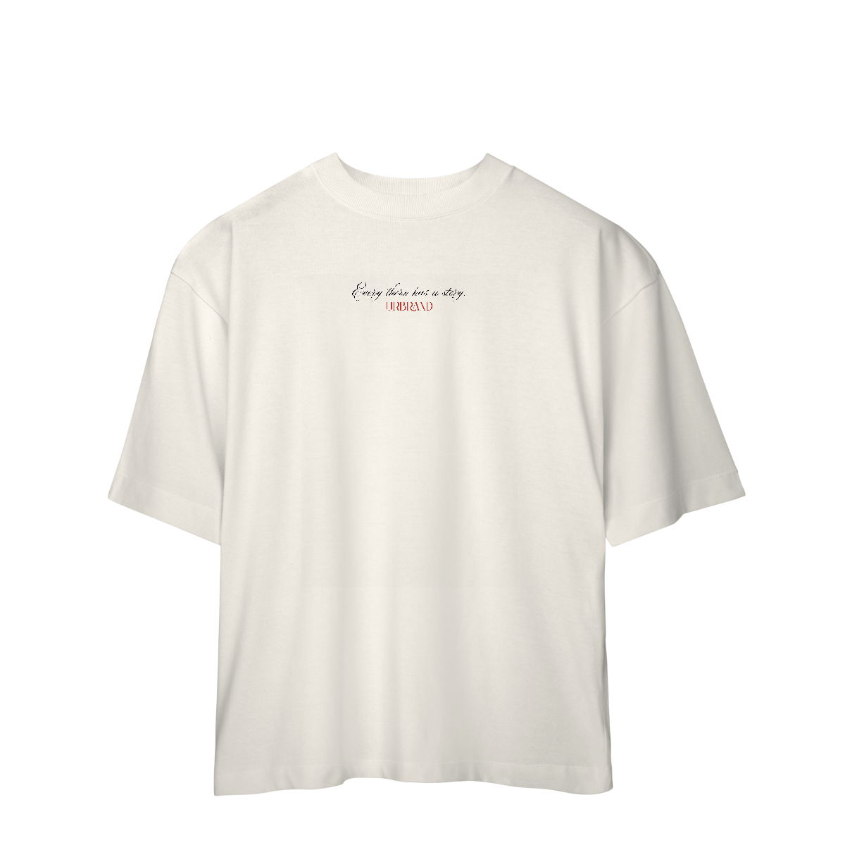 CAMISETA OVERSIZED PREMIUM EVERY THORN HAS A STORY