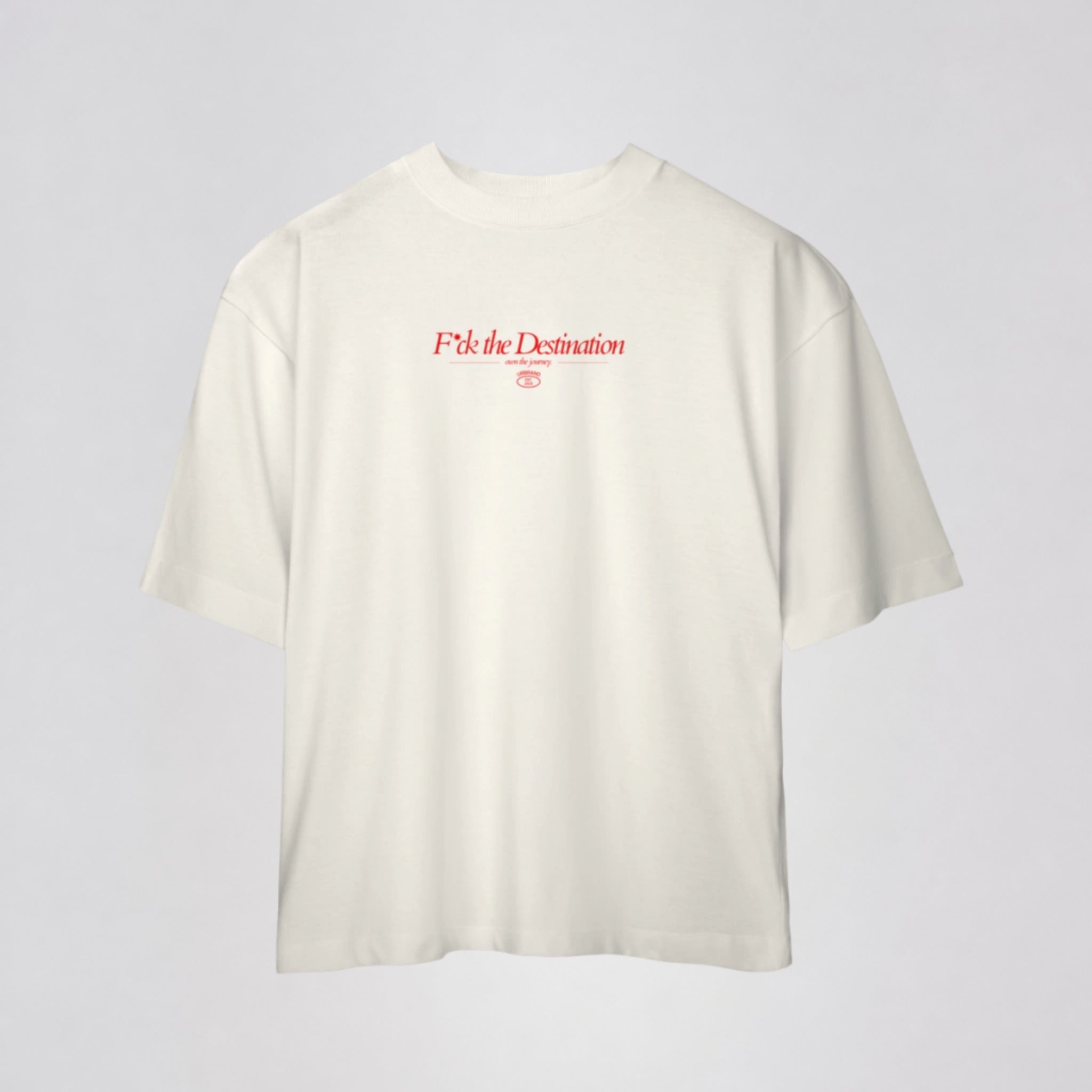 Camiseta Oversized Premium F*CK THE DESTINATION da URBRAND