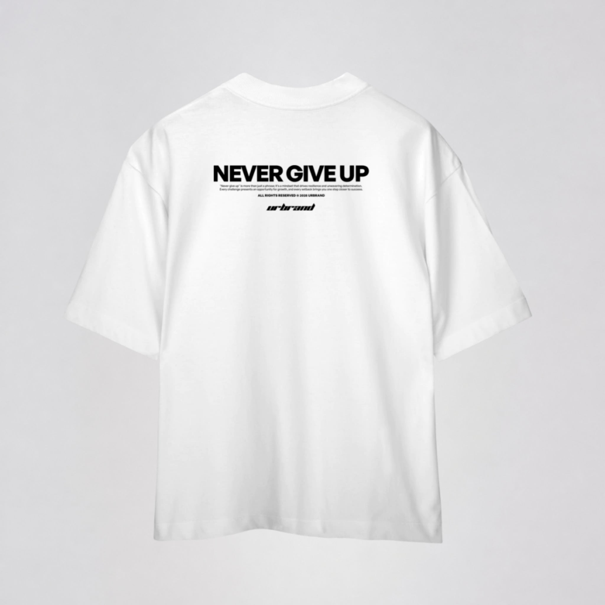 Camiseta Oversized Premium NEVER GIVE UP da URBRAND