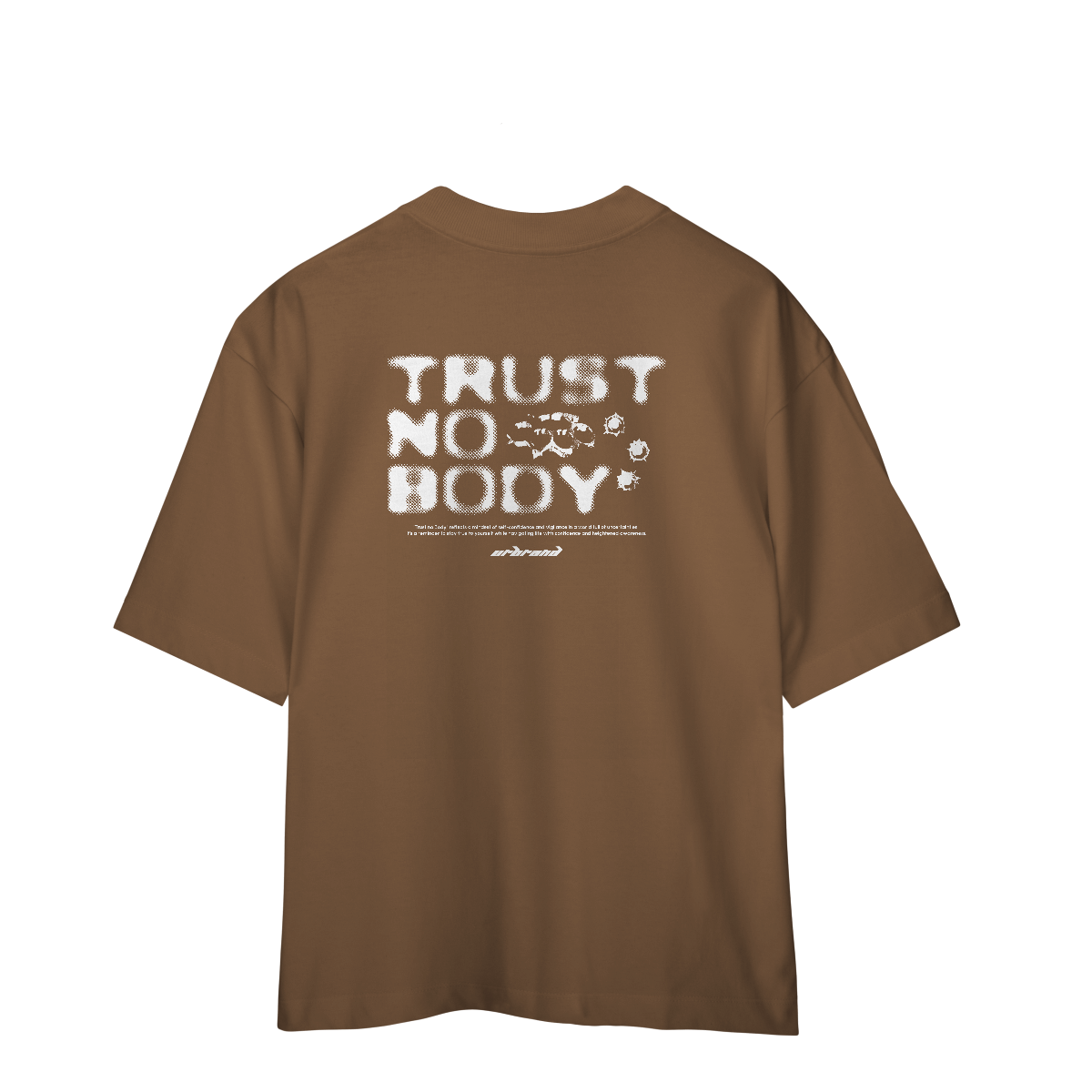 CAMISETA OVERSIZED PREMIUM TRUST NOBODY