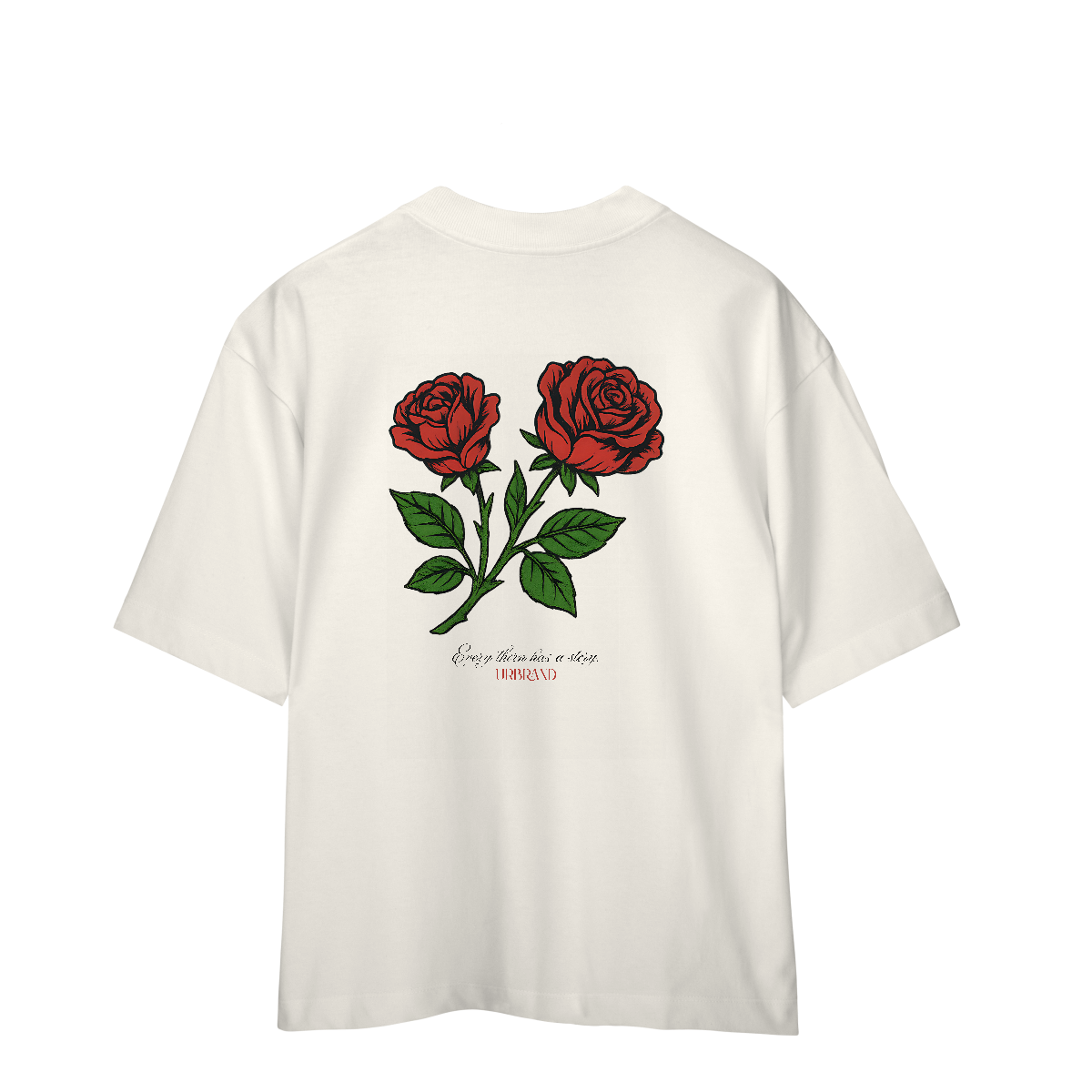 CAMISETA OVERSIZED PREMIUM EVERY THORN HAS A STORY