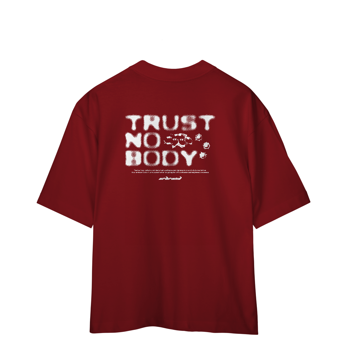 CAMISETA OVERSIZED PREMIUM TRUST NOBODY